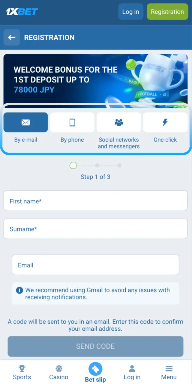 Choose your registration method from email, phone, or social media on the 1xBet app.