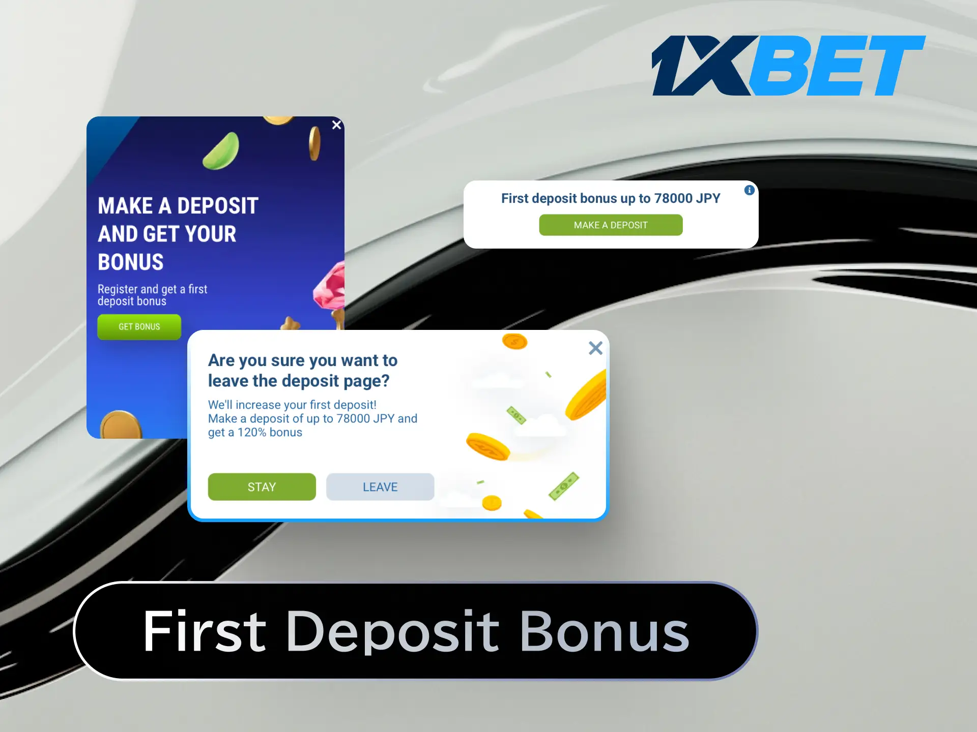 Claim the 1xBet Japan first deposit bonus up to 120% when you add funds to your new account.